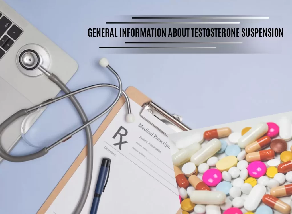 Testosterone Suspension information