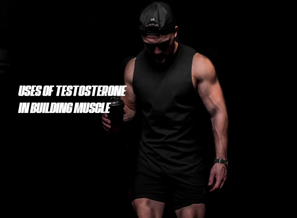 Uses of Testosterone