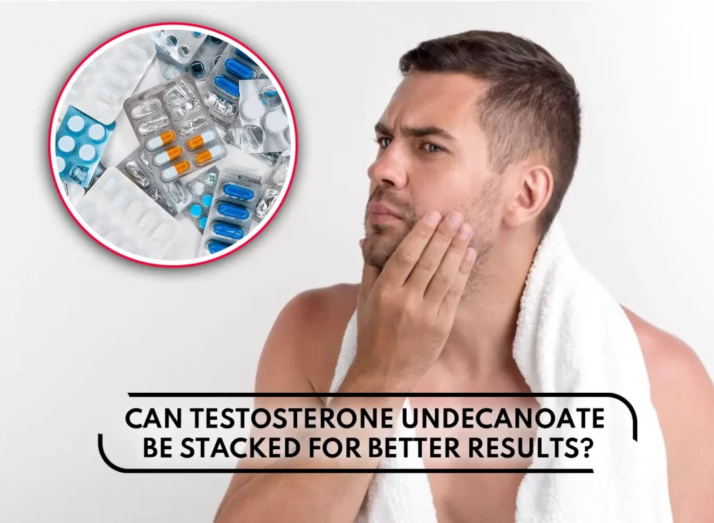 Testosterone Undecanoate stacked